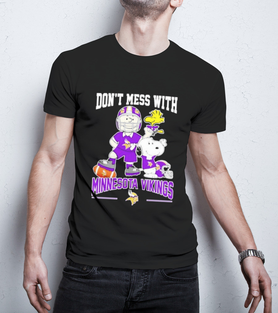 Don't Mess With Minnesota Vikings Charlie Brown Snoopy T-Shirt