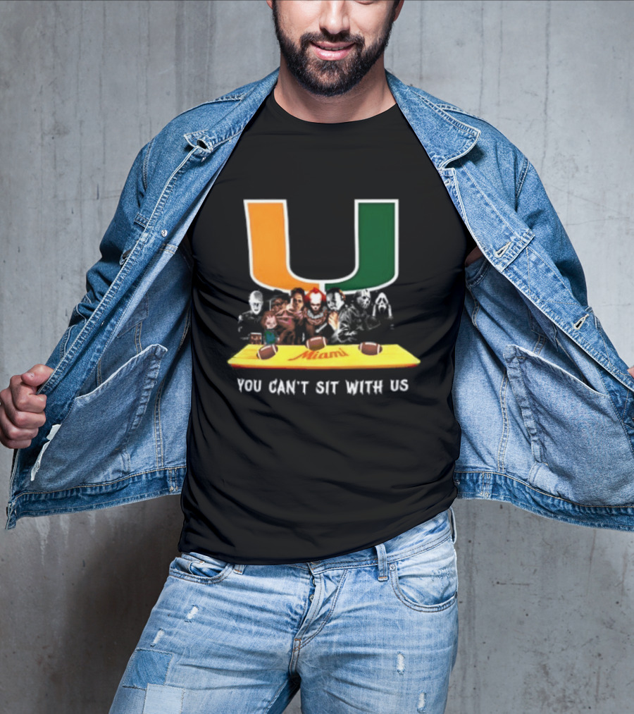 Horror Characters Miami Hurricanes You Can't Sit With Us Halloween 2025 T-Shirt