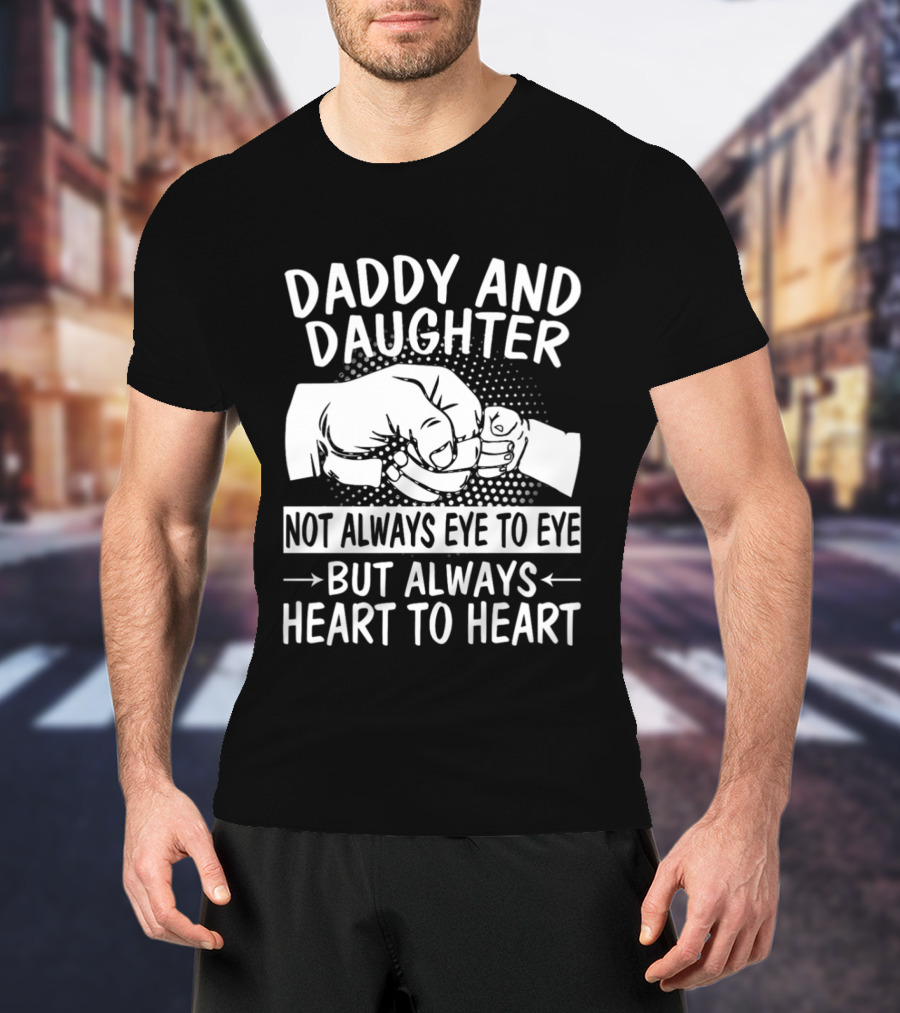 Daddy And Daughter Heart To Heart Fist Bump T-Shirt