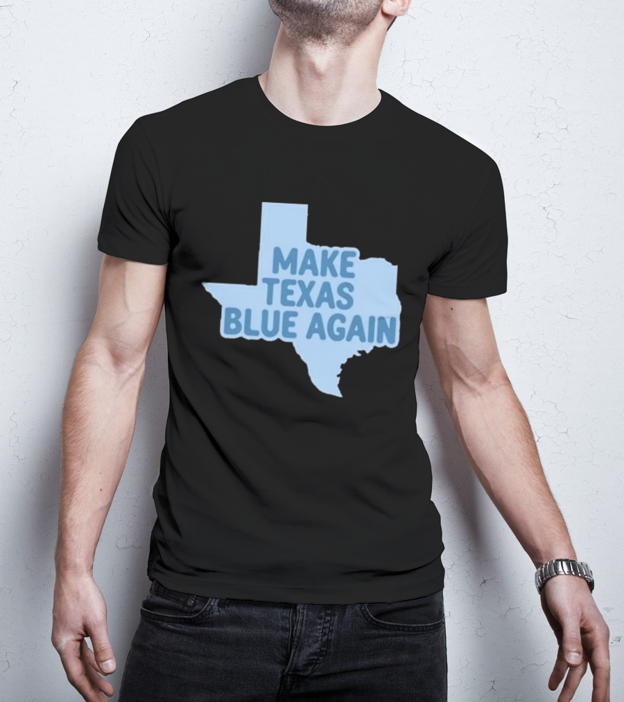 Make Texas Blue Again James Talarico T-Shirt