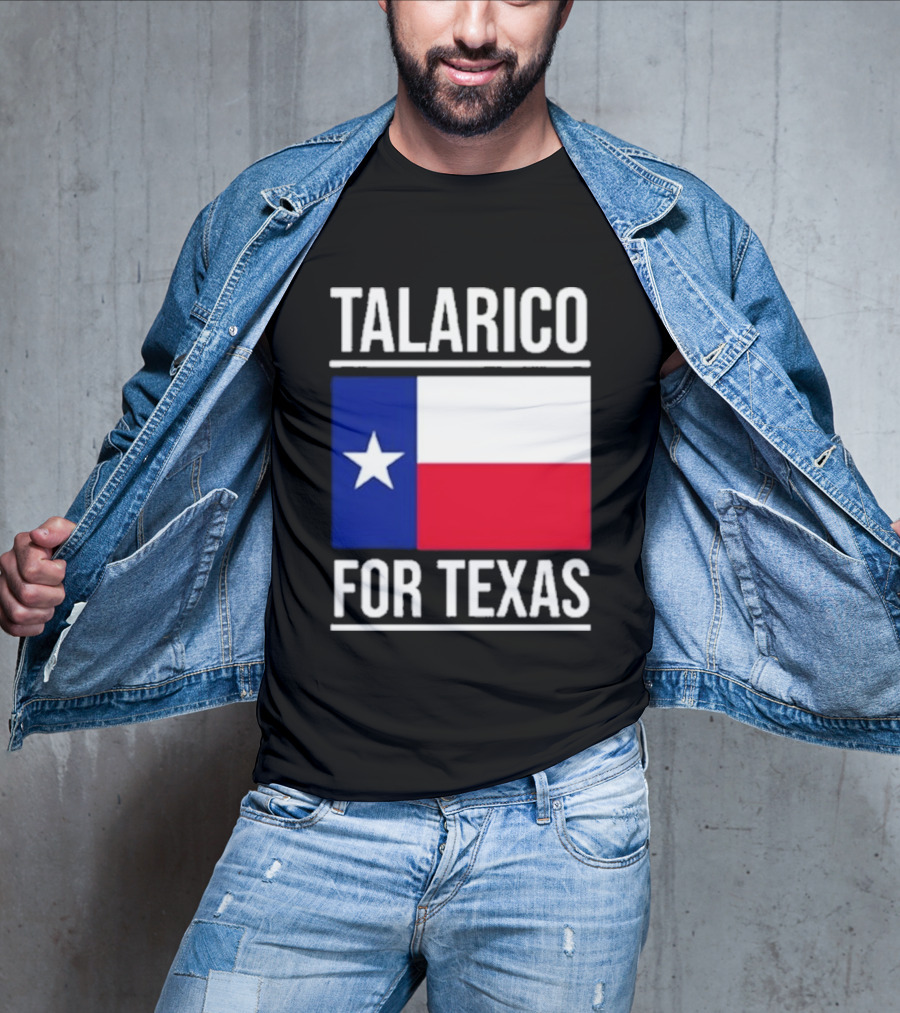 Talarico For Texas Senate Texas Flag Star T-Shirt