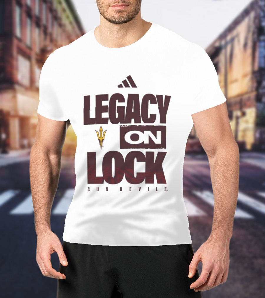 Arizona State Sun Devils Legacy On Lock March Madness 2026 T-Shirt