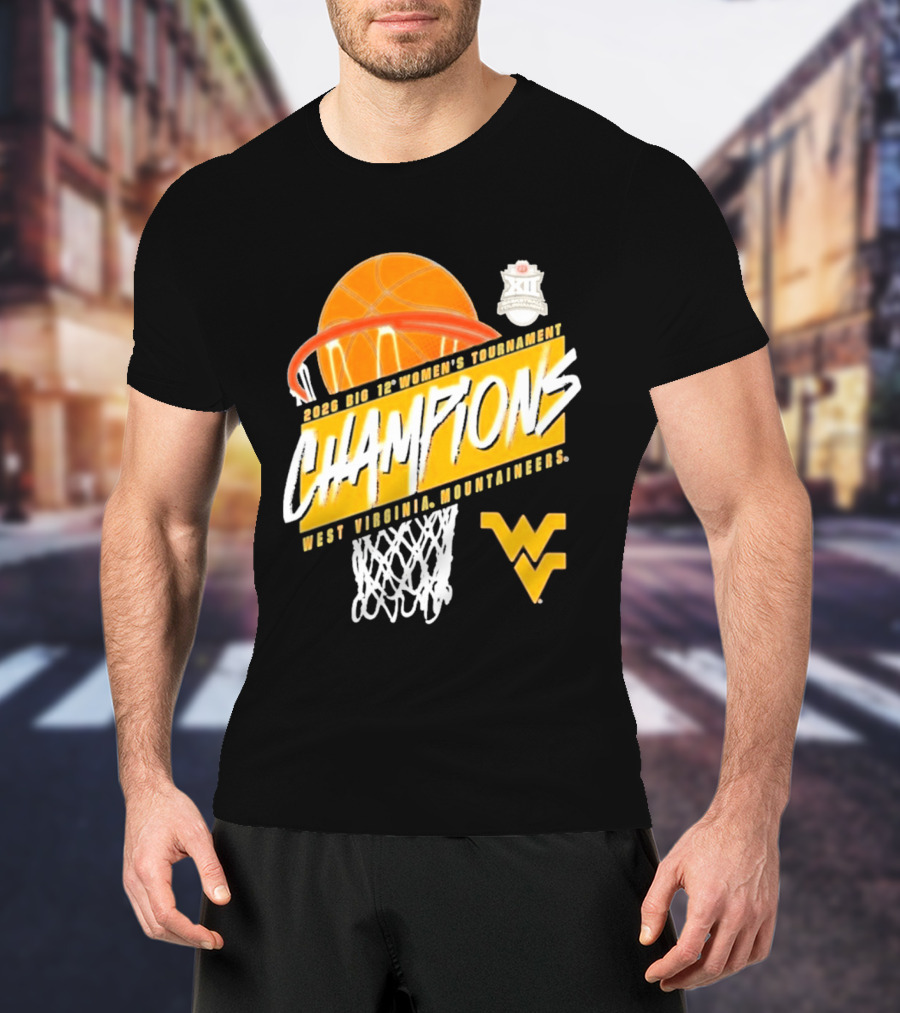2026 Big 12 Women's Tournament Champions West Virginia Mountaineers Basketball T-Shirt