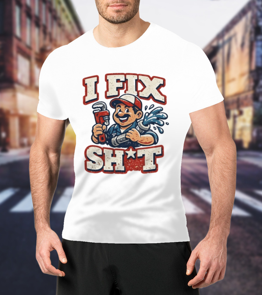 I Fix Sht Plumber Cartoon Graphic With Pipe And Wrench T-Shirt