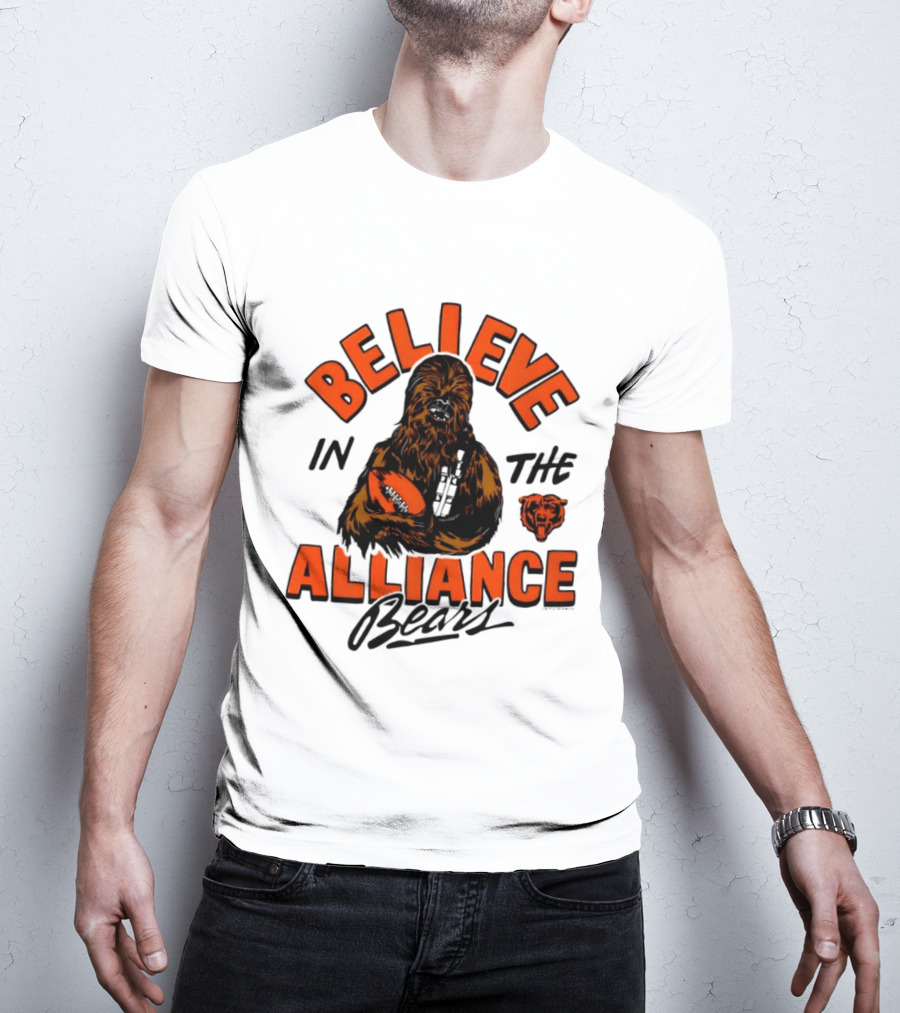 Believe In The Alliance Chicago Bears Star Wars Chewbacca T-Shirt