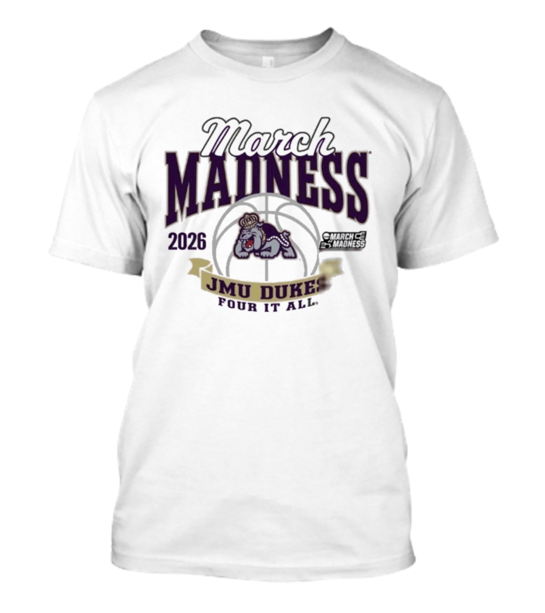 March Madness 2026 JMU Dukes Pour It All Basketball T-Shirt