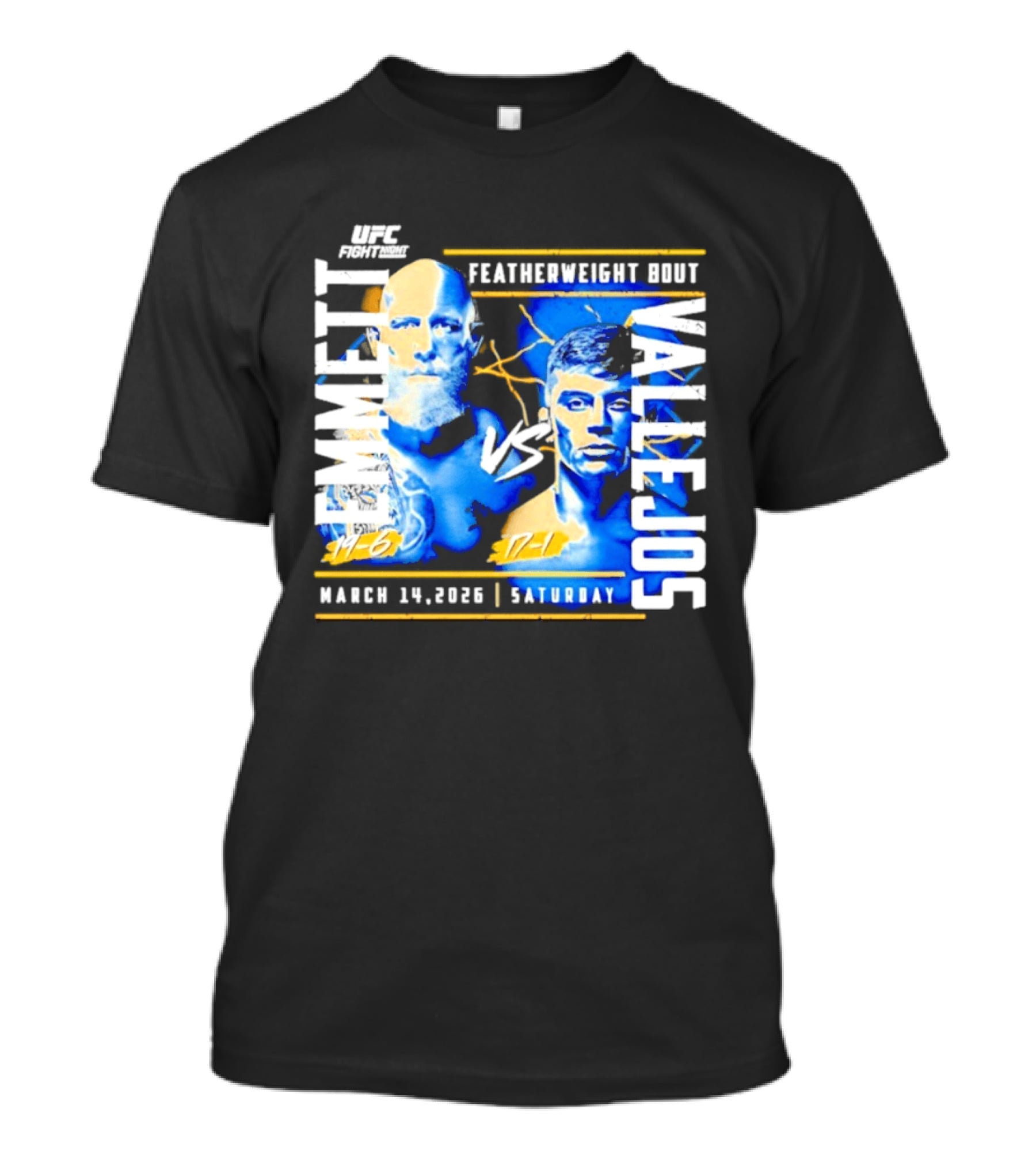 UFC Fight Night 2026 Featherweight Bout Emmett Vs Vallejos March 14 Saturday T-Shirt