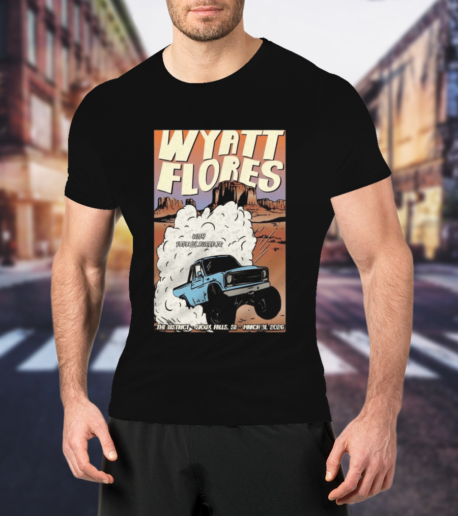 Wyatt Flores Sioux Falls Concert With Pepe El Burrio Jr March 31 2026 Desert Adventure T-Shirt