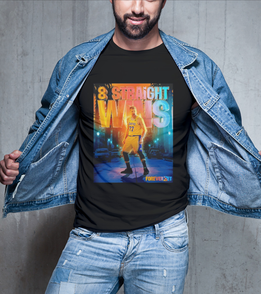 Luka Doncic Los Angeles Lakers 8 Straight Wins Forever Set Basketball T-Shirt