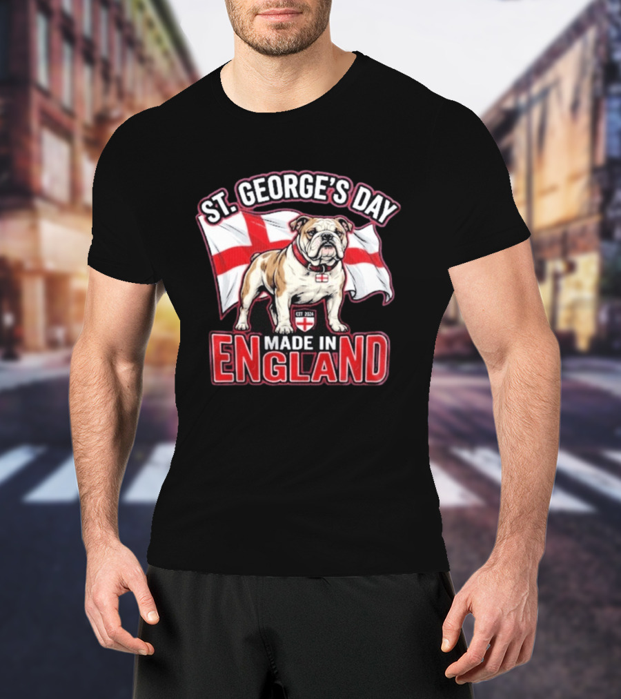 St George's Day Bulldog England Made In England T-Shirt