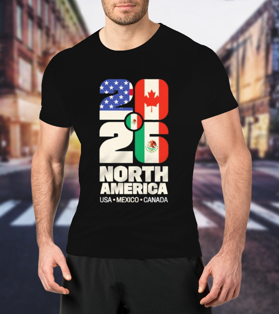 FIFA World Cup 2026 North America USA Mexico Canada Flags T-Shirt