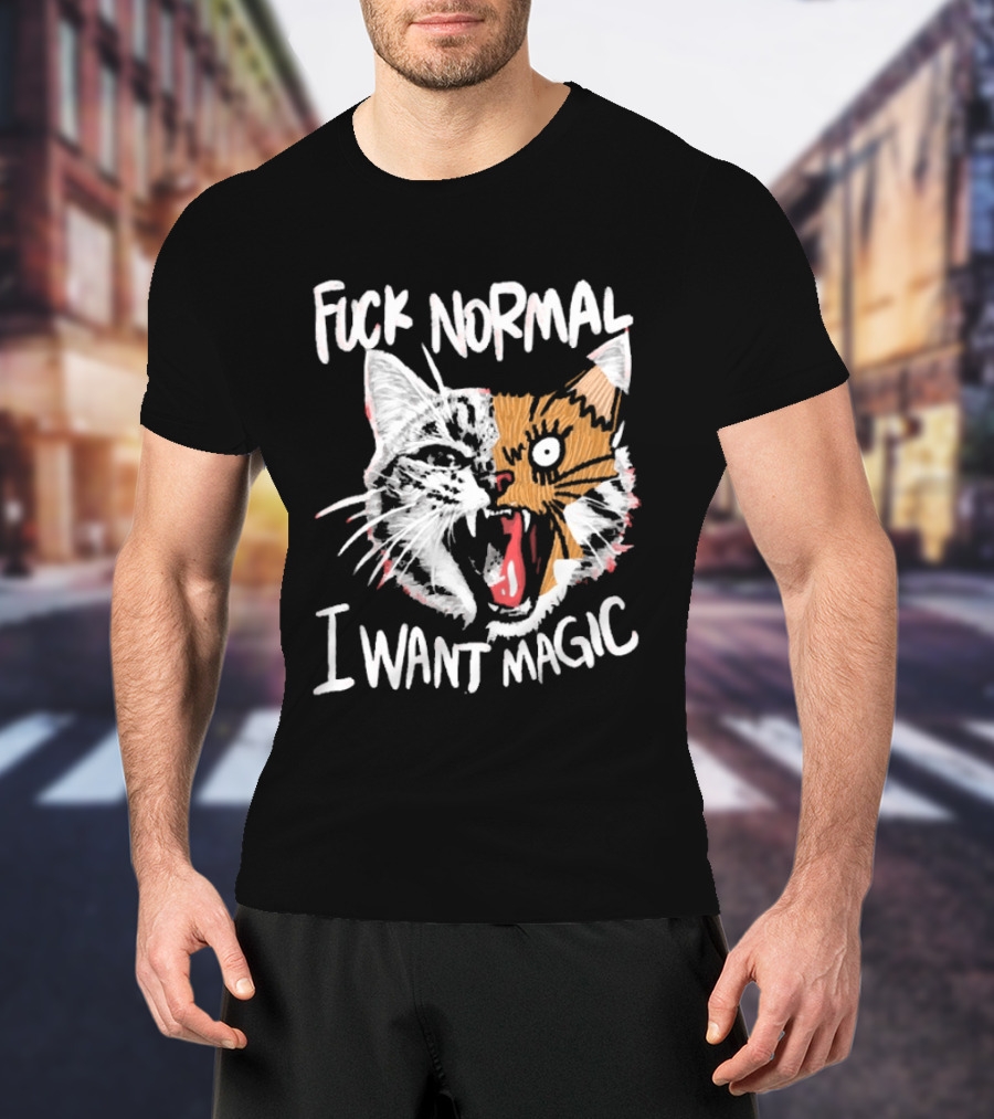 Fuck Normal I Want Magic Cat Cartoon T-Shirt