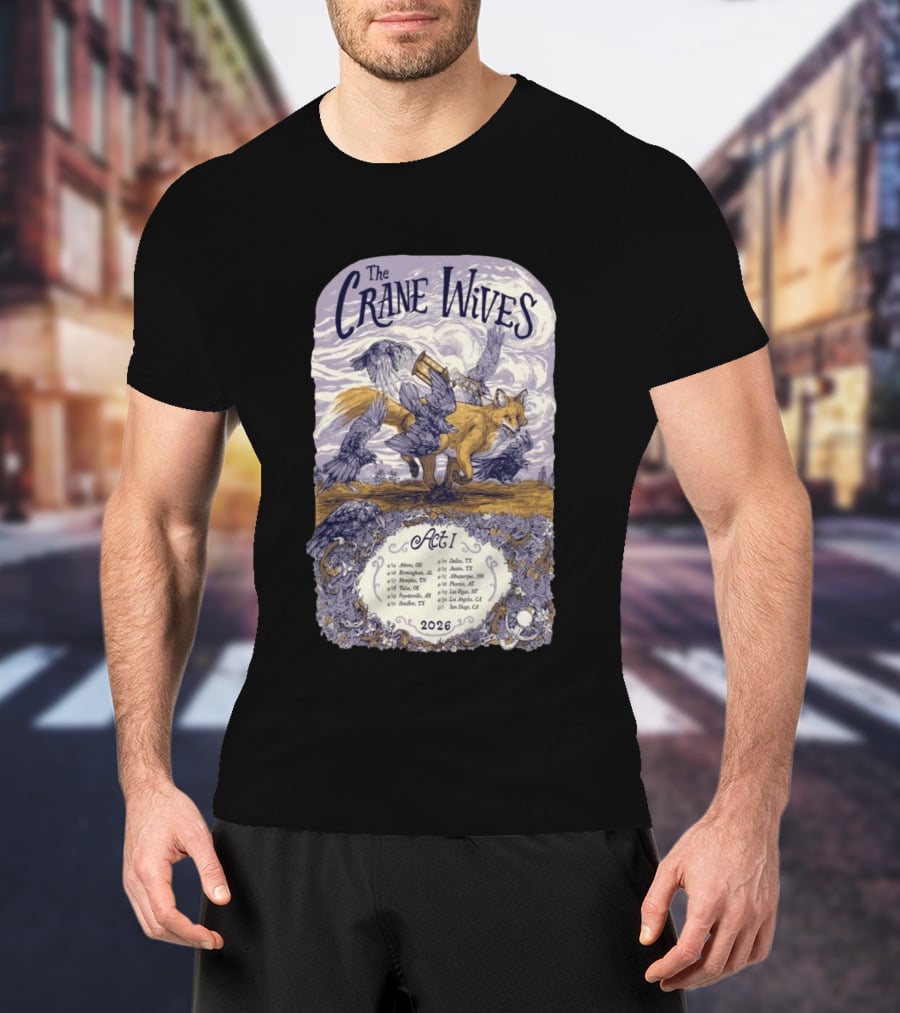 The Crane Wives Act I Tour 2026 Fox And Birds Concert T-Shirt