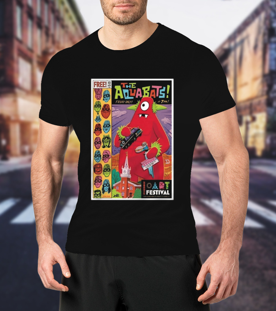 THE AQUABATS! St. George Festival April 3 2026 Featuring Monster And Masked Characters T-Shirt