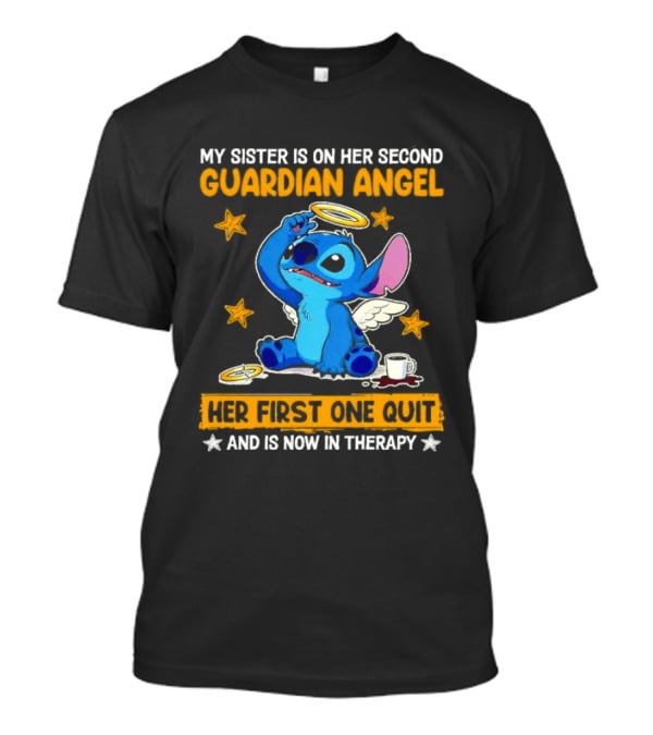 My Sister Is On Her Second Guardian Angel Stitch Therapy T-Shirt