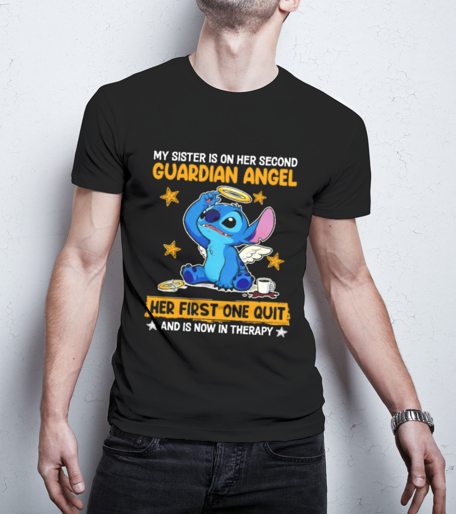 My Sister Is On Her Second Guardian Angel Stitch Therapy T-Shirt