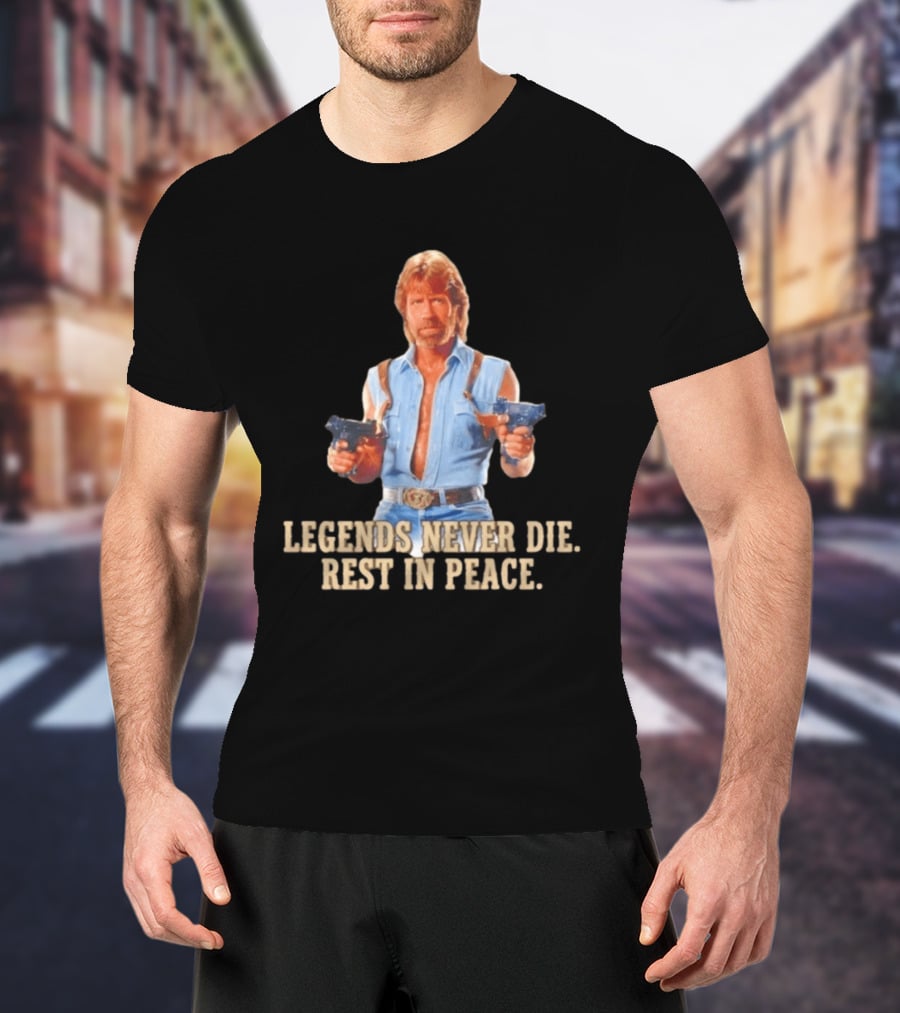 Legends Never Die Rest In Peace Chuck Norris Gunslinger T-Shirt
