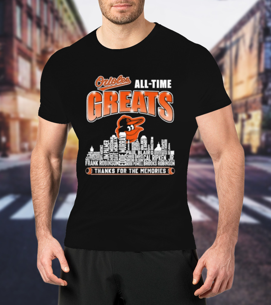 Orioles All Time Greats Thank You For The Memories City Skyline T-Shirt