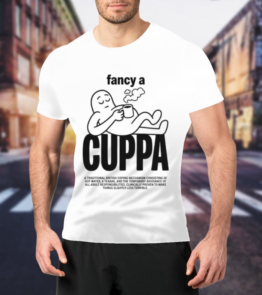 Fancy A Cuppa Relaxing Cartoon Holding Tea Cup T-Shirt