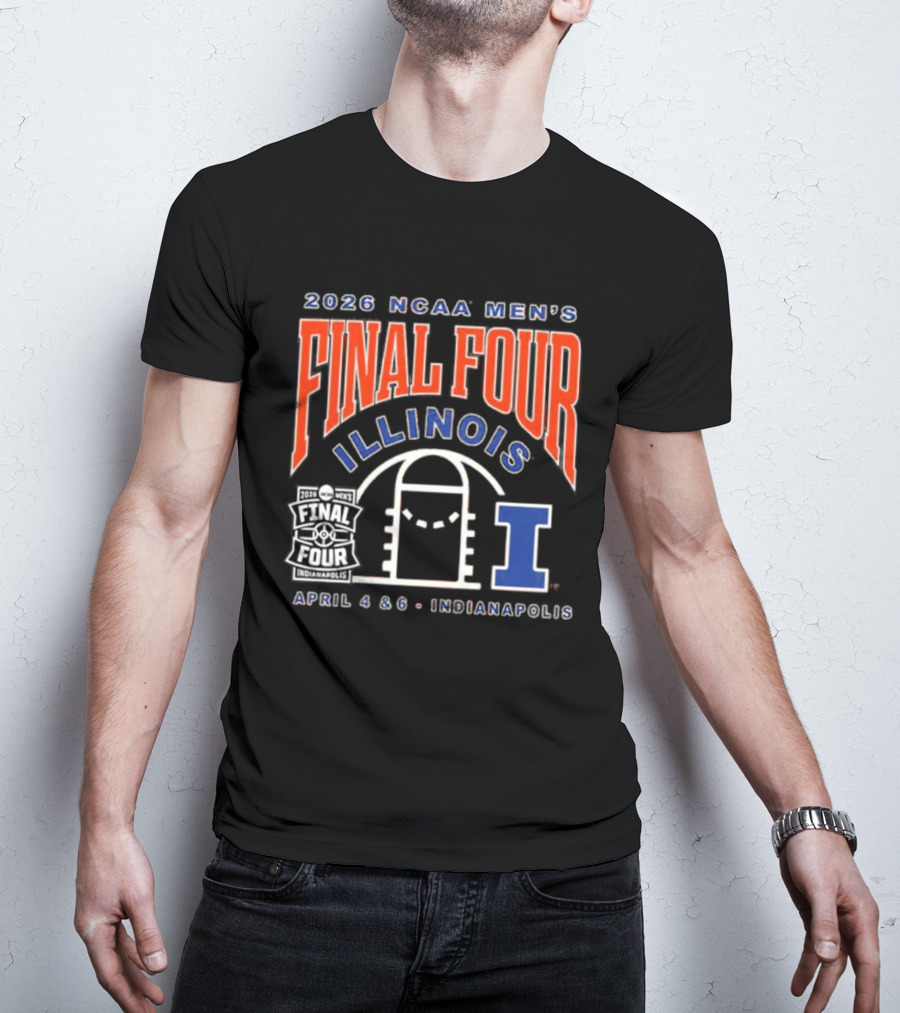 2026 NCAA Men's Final Four Illinois April 4 & 6 Indianapolis T-Shirt