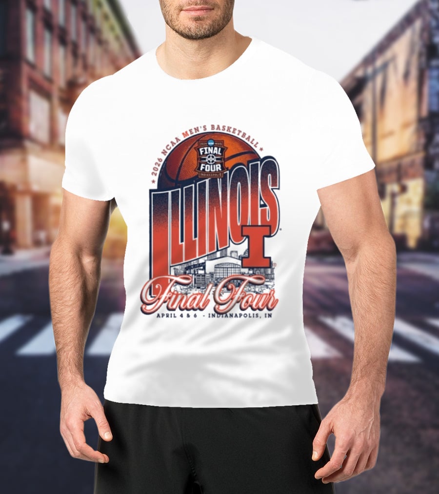Illinois Men's Basketball 2026 NCAA Final Four Indianapolis April 4 6 T-Shirt