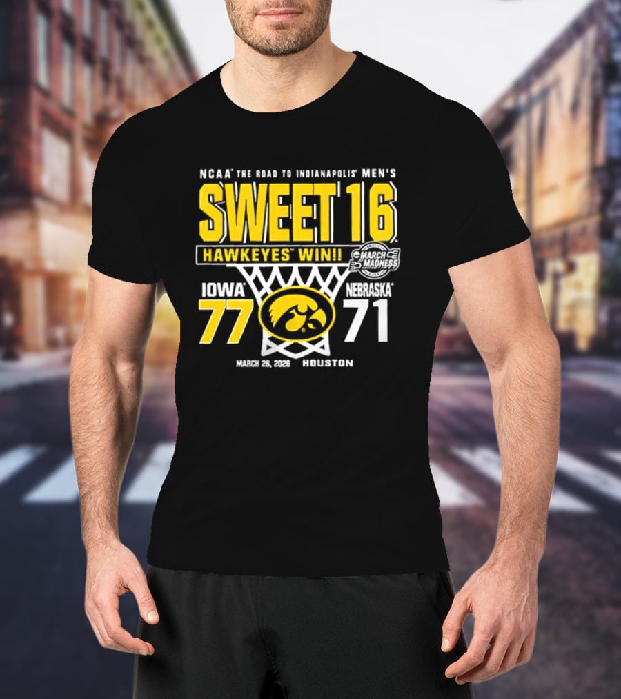 NCAA The Road To Minneapolis Men's Sweet 16 Hawkeyes Win Iowa 77 Nebraska 71 March 29 2020 Selection T-Shirt