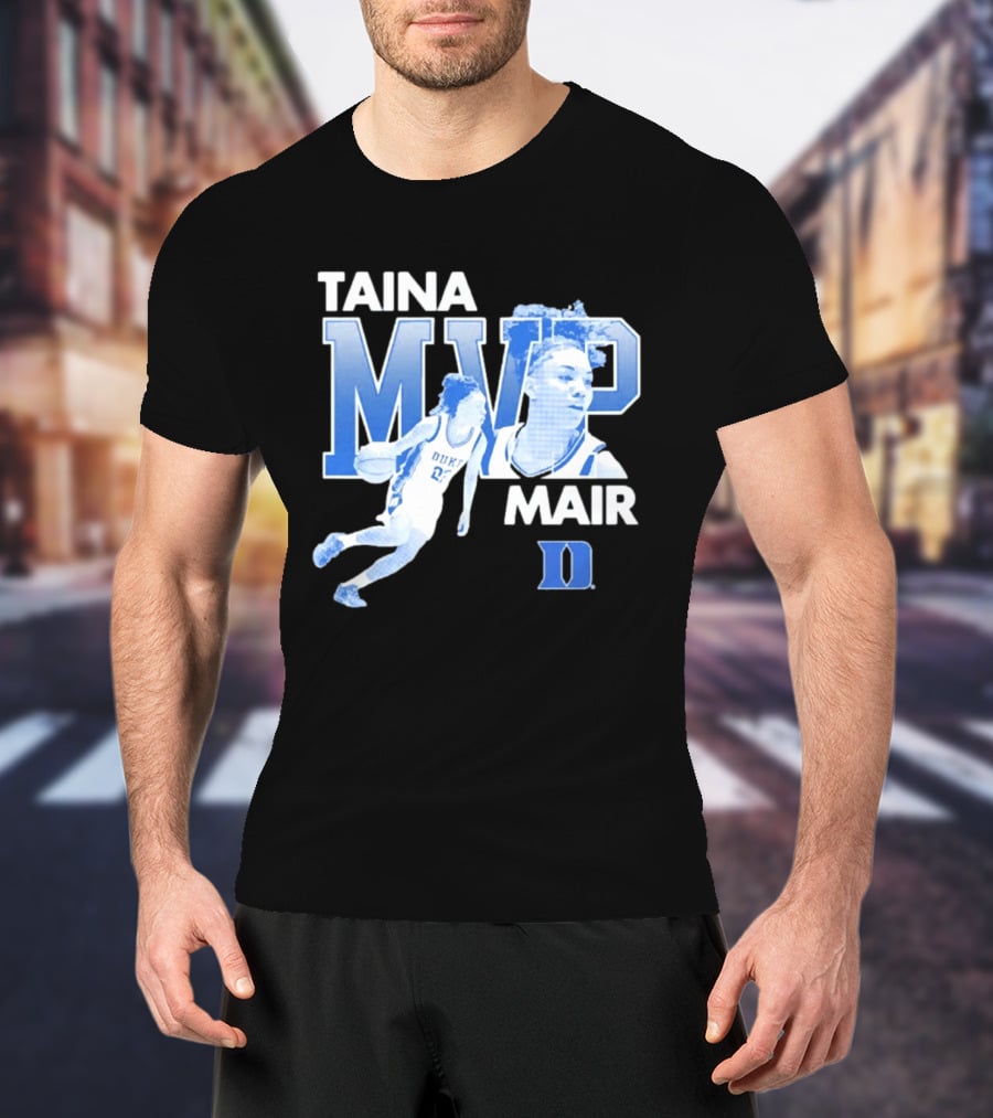 Taina Mair MVP ACC Tournament Duke Blue Devils Basketball T-Shirt