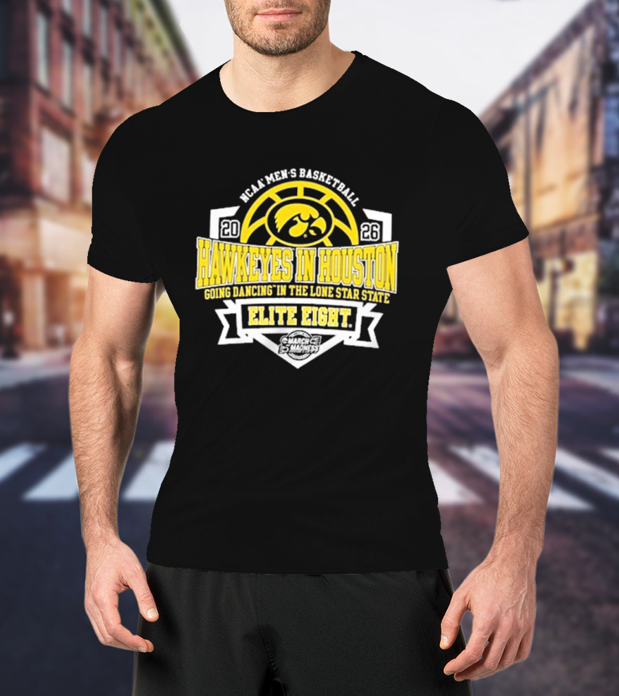 NCAA Men's Basketball Iowa Hawkeyes Elite Eight 2026 Houston Going Dancing In The Lone Star State T-Shirt