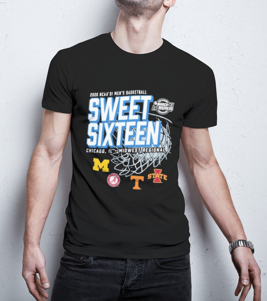 2026 NCAA DI Men's Basketball Sweet Sixteen Chicago IL Midwest Regional Michigan Alabama Tennessee Iowa State T-Shirt