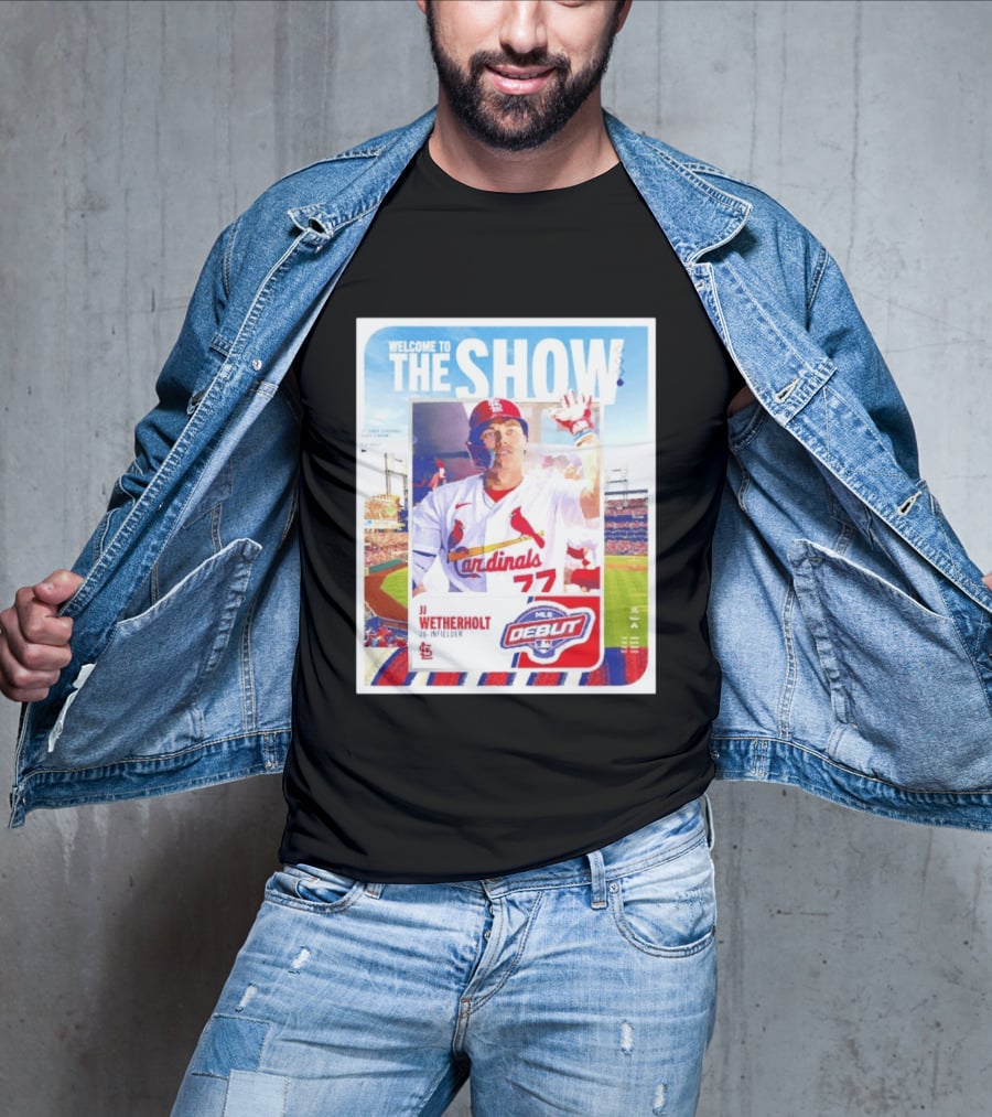 Welcome To The Show JJ Wetherholt St. Louis Cardinals MLB Debut 77 Topps 26 Infielder T-Shirt
