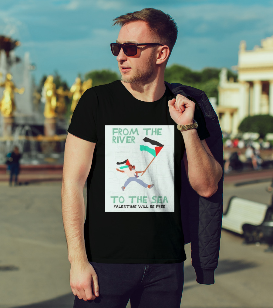 From The River To The Sea Palestine Will Be Free Flag Person Holding Child T-Shirt