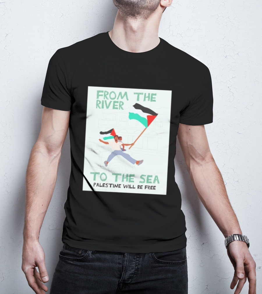 From The River To The Sea Palestine Will Be Free Flag Person Holding Child T-Shirt