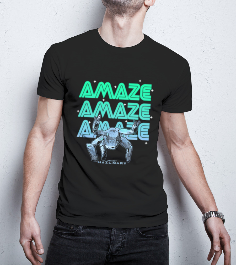Amaze Amaze Amaze Project Hail Mary Rocky Alien Neon T-Shirt