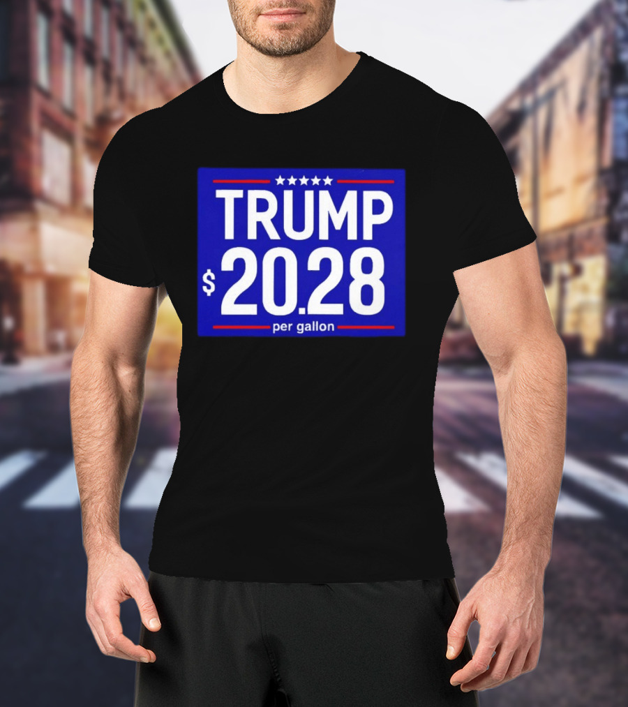 Trump 2028 Per Gallon Five Stars Blue T-Shirt