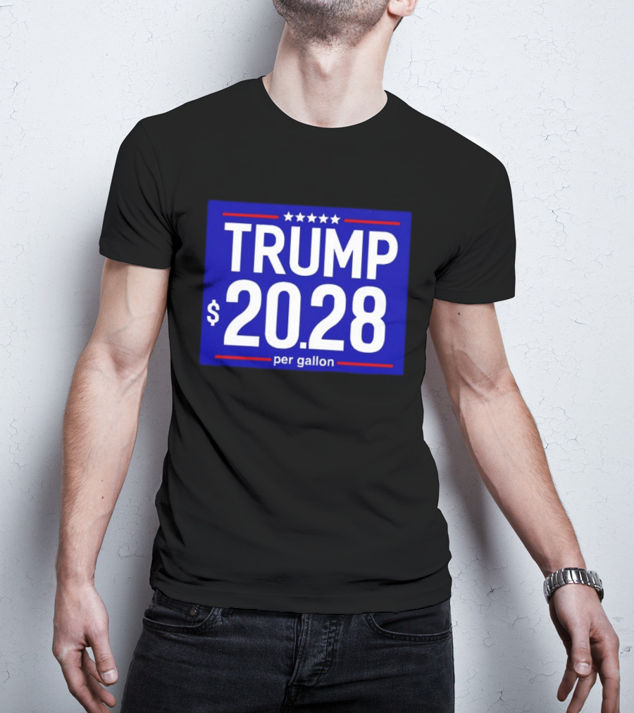 Trump 2028 Per Gallon Five Stars Blue T-Shirt