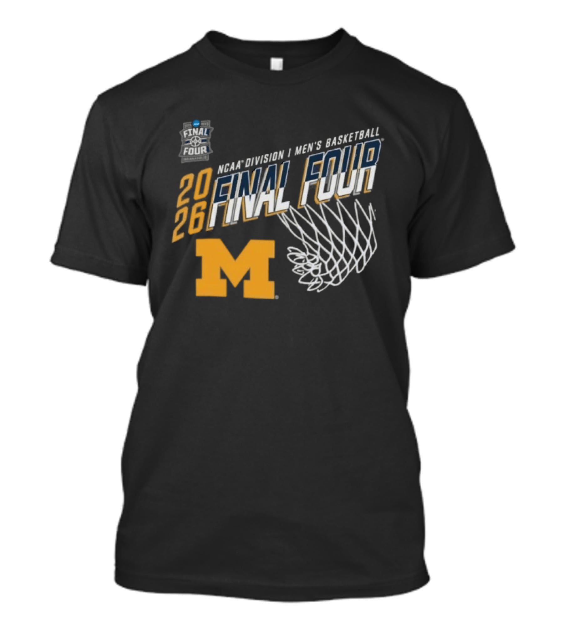 Michigan Wolverines 2026 NCAA Men's Basketball Final Four March Madness T-Shirt
