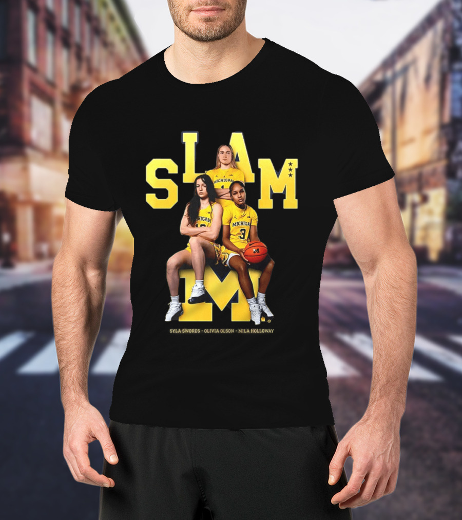 Mila Holloway Olivia Olson Syla Swords SLAM Michigan Wolverines Basketball T-Shirt