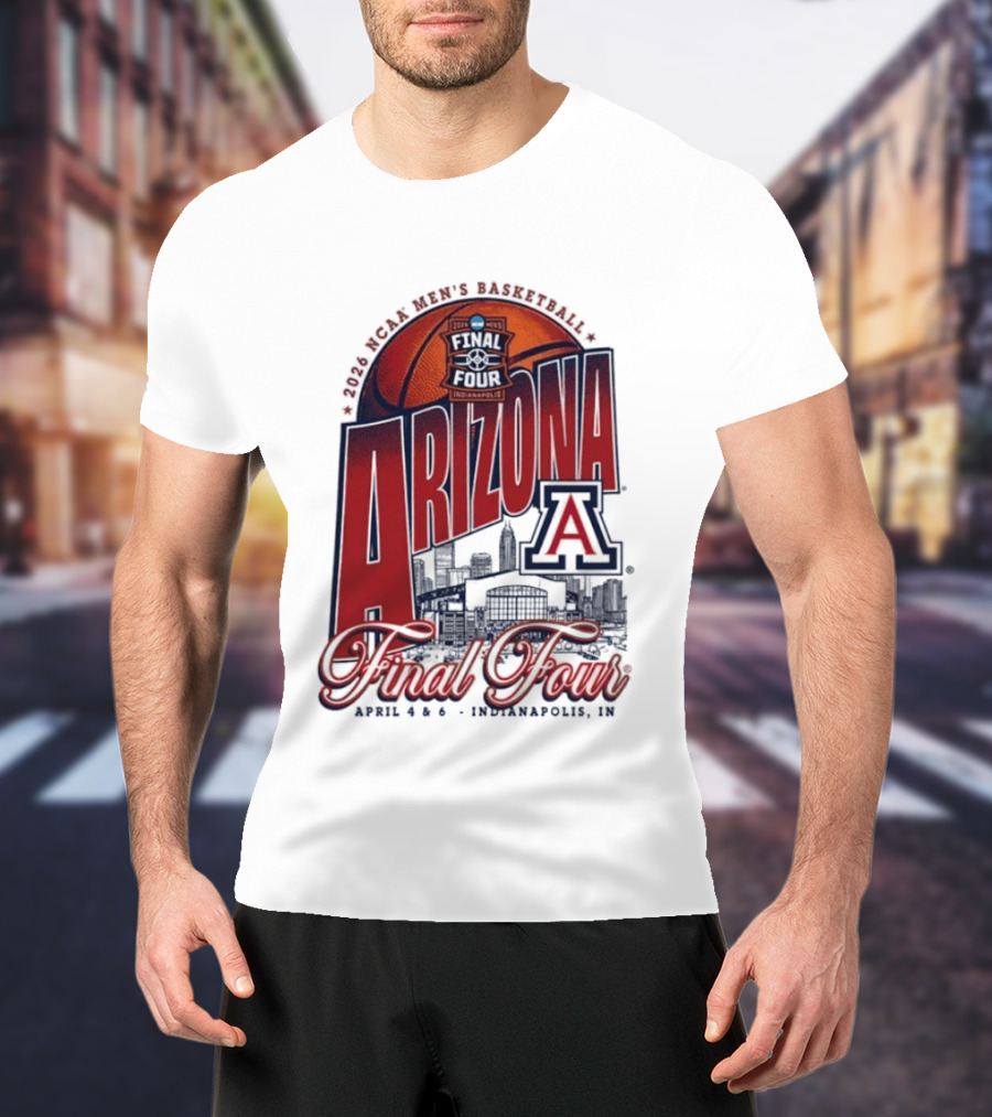 Arizona Men's Basketball Final Four 2026 Indianapolis April 4 6 NCAA Stadium T-Shirt