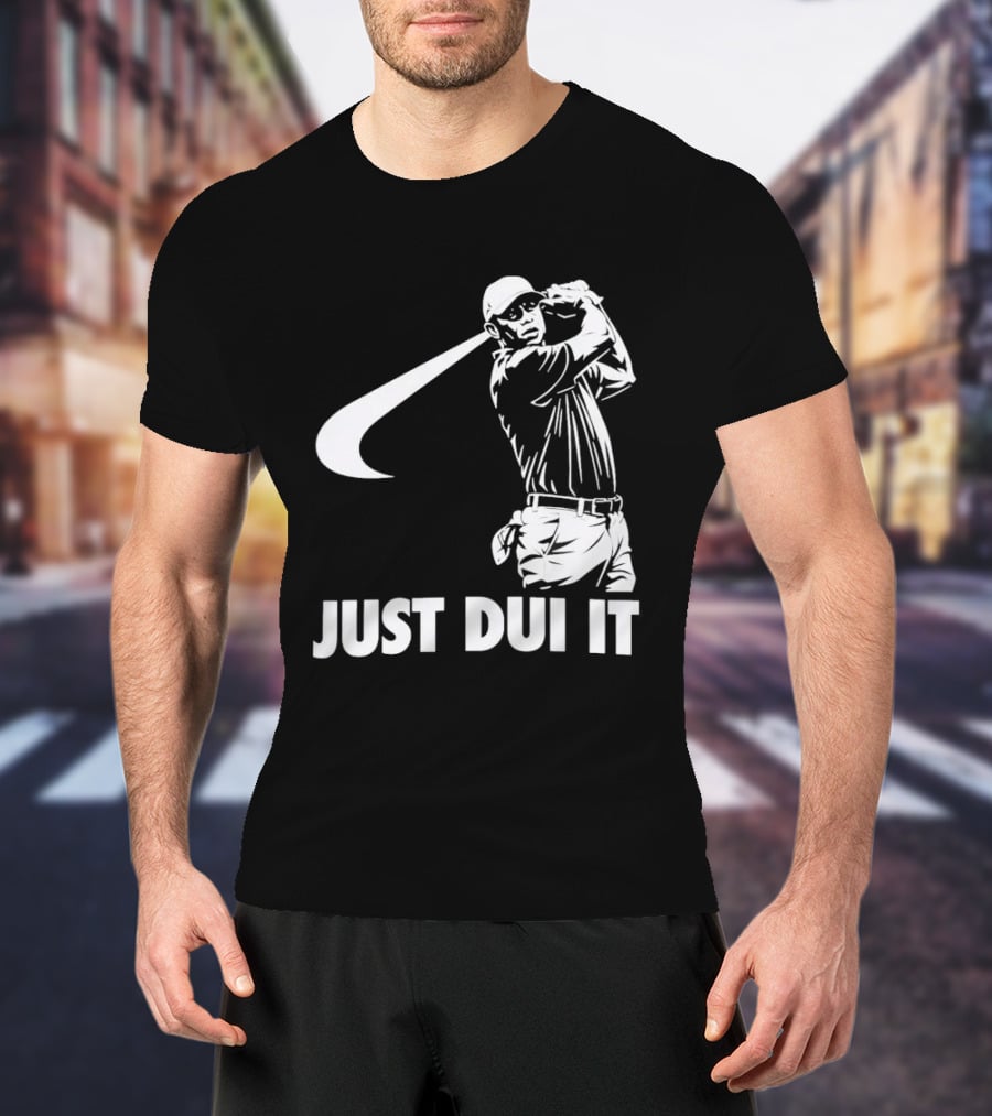 JUST DUI IT Tiger Woods Golf T-Shirt