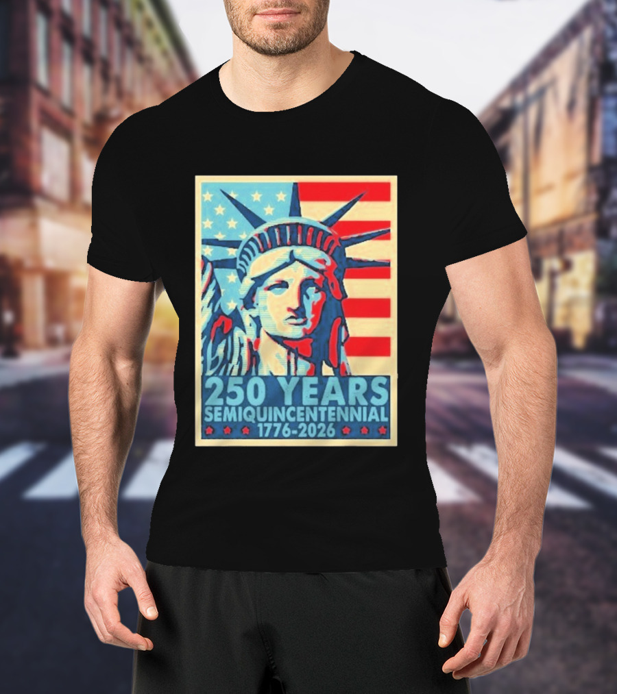 250 Years 1776 2026 Lady Liberty Semiquincentennial With American Flag T-Shirt