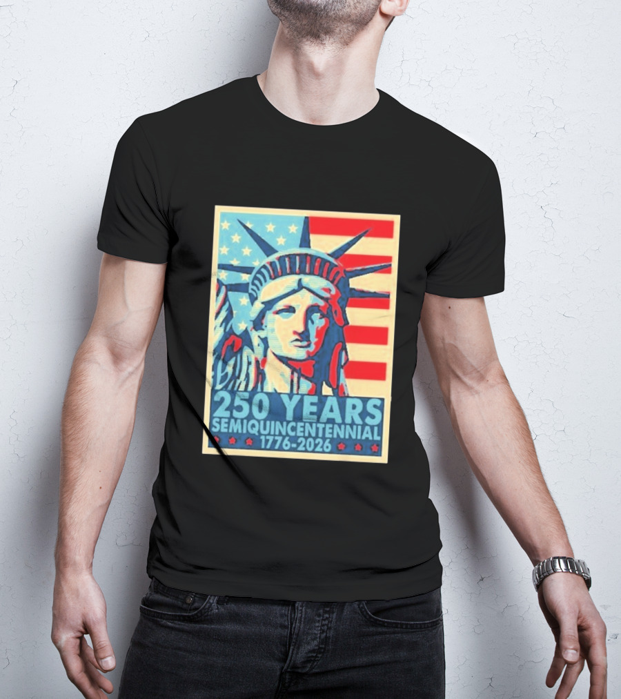 250 Years 1776 2026 Lady Liberty Semiquincentennial With American Flag T-Shirt