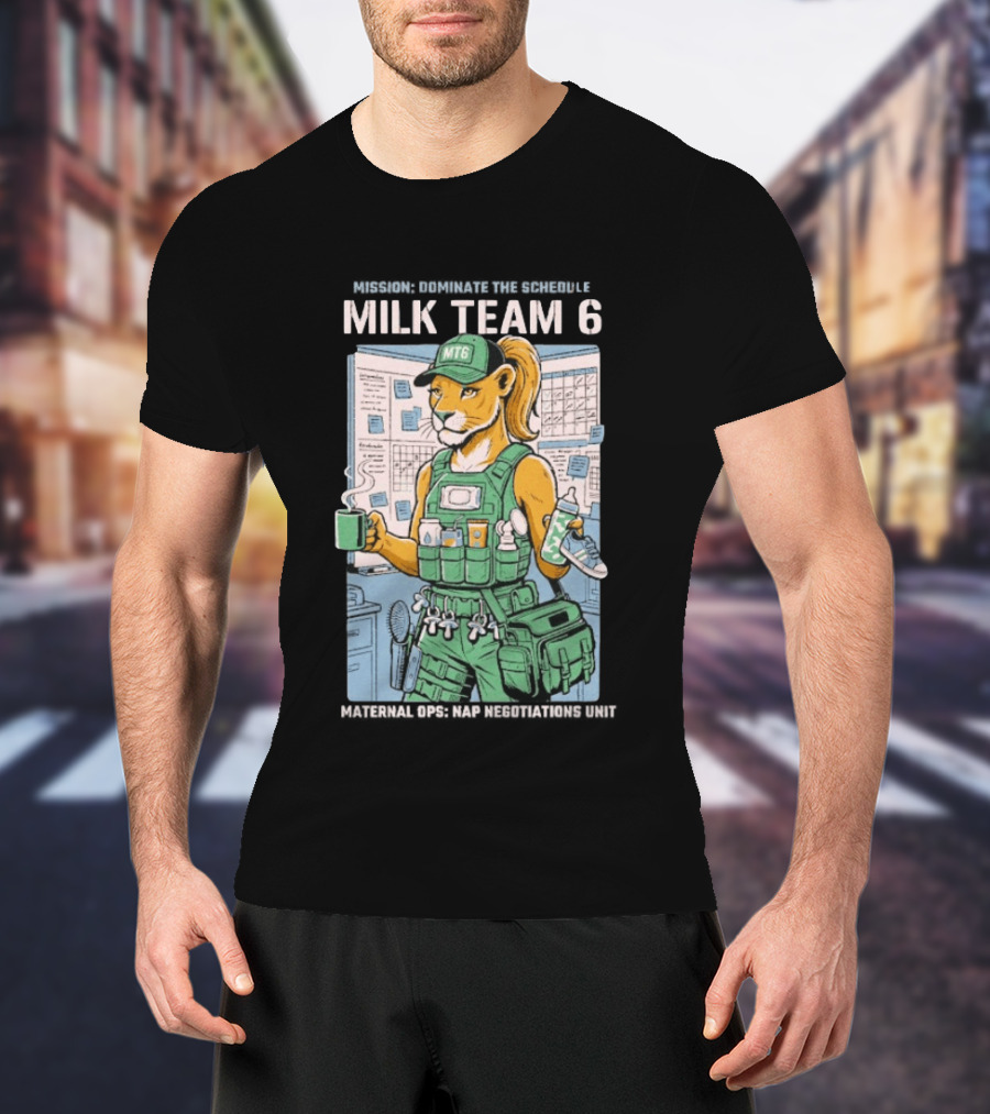 Dominate The Schedule Milk Team 6 Tiger MT6 T-Shirt