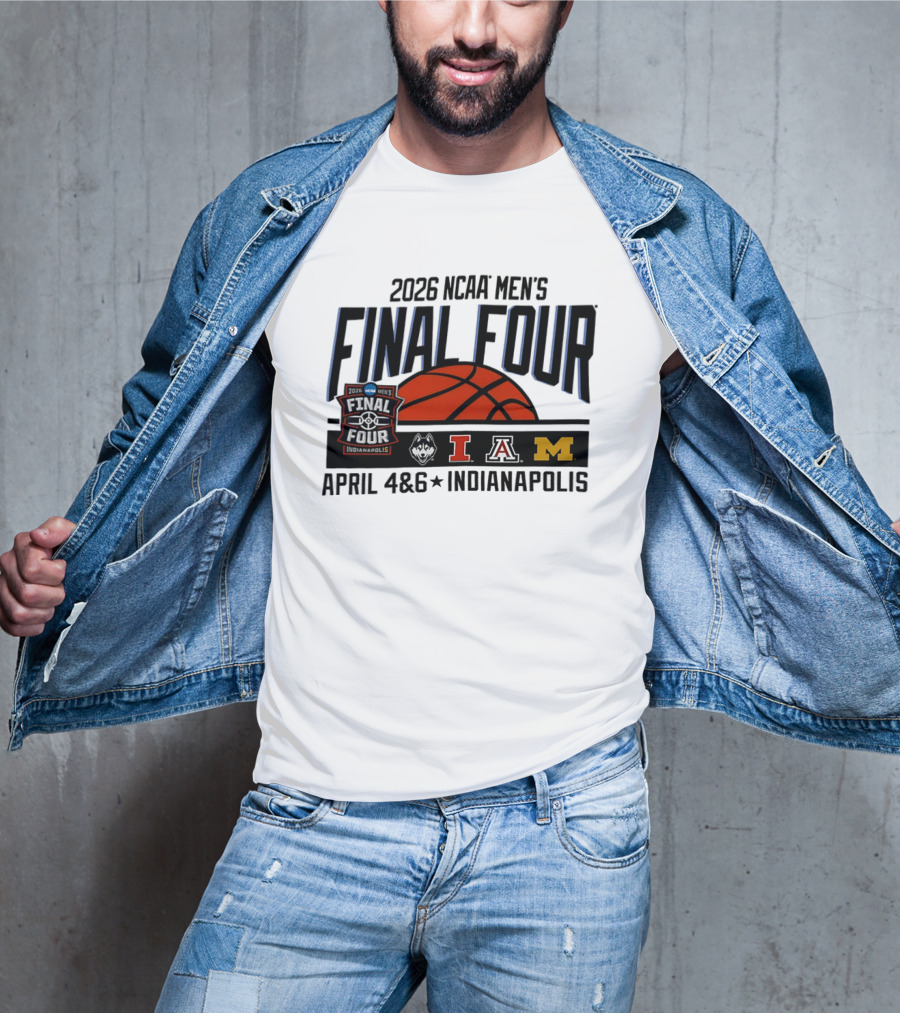 2026 NCAA Men's Final Four April 4 6 Indianapolis Basketball Tournament T-Shirt
