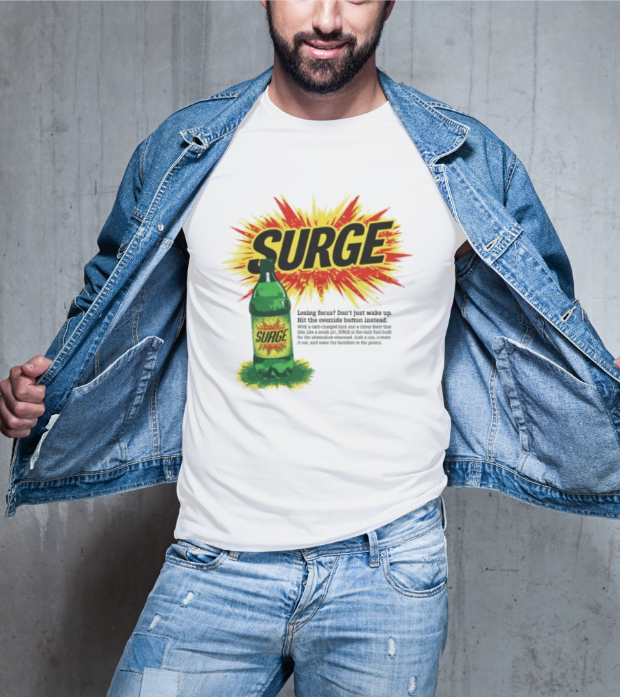 Surge Losing Focus Wake Up Hit The Override Button Instead T-Shirt