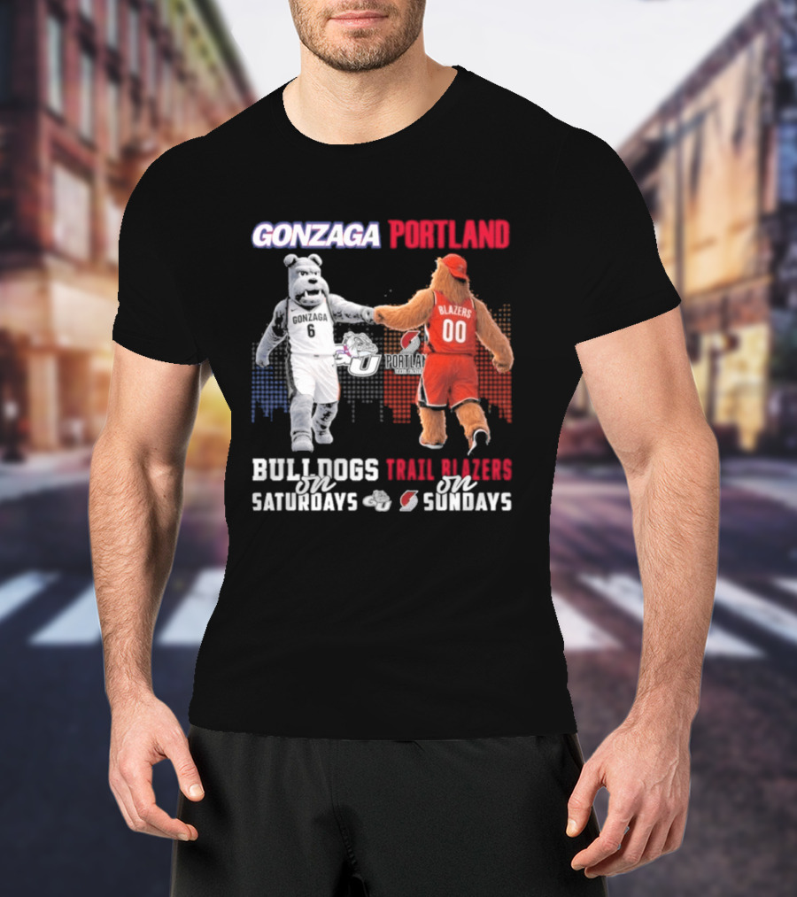Gonzaga Bulldogs Saturdays Portland Blazers Sundays Sports Fans Mascots T-Shirt