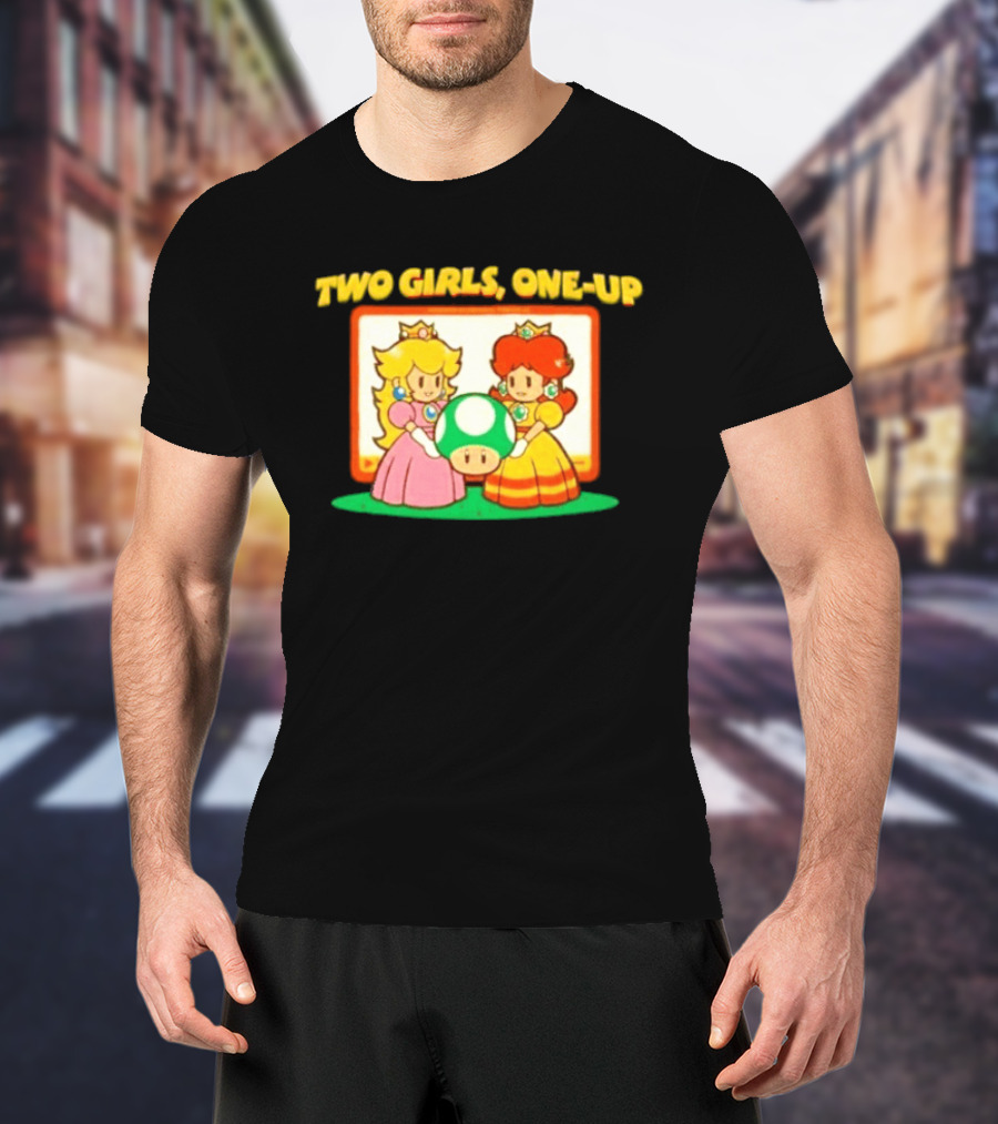 Two Girls One Up Mario Princess Peach Daisy 1 Up Mushroom T-Shirt