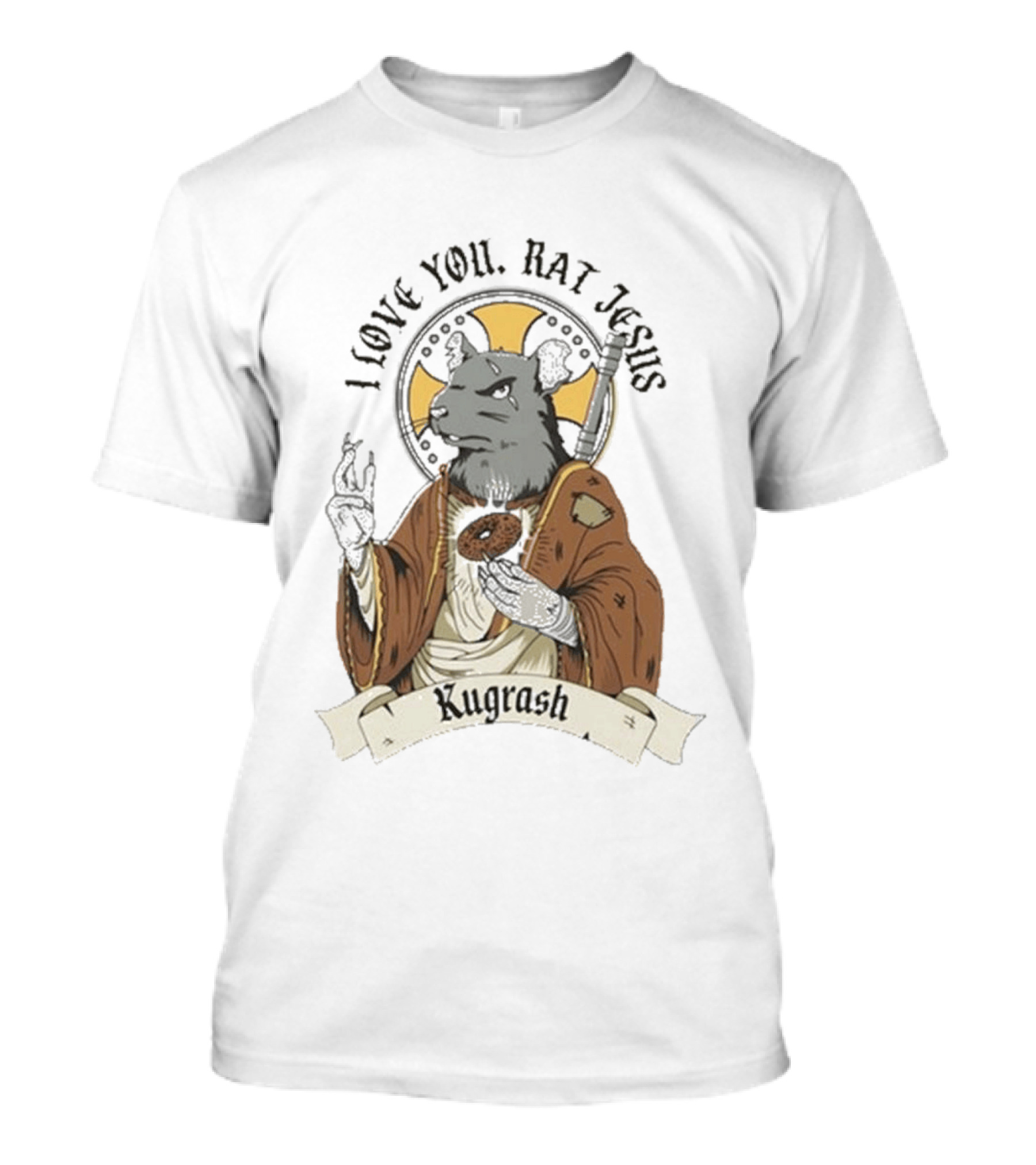 I Love You Rat Jesus Kutgraph T-Shirt