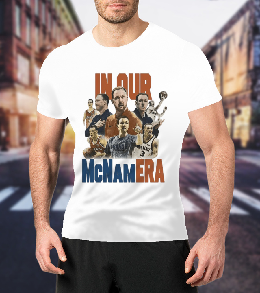 In Our McNamara Syracuse Basketball Legends T-Shirt
