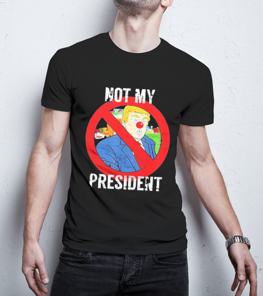 Not My President Trump Clown Red Circle T-Shirt