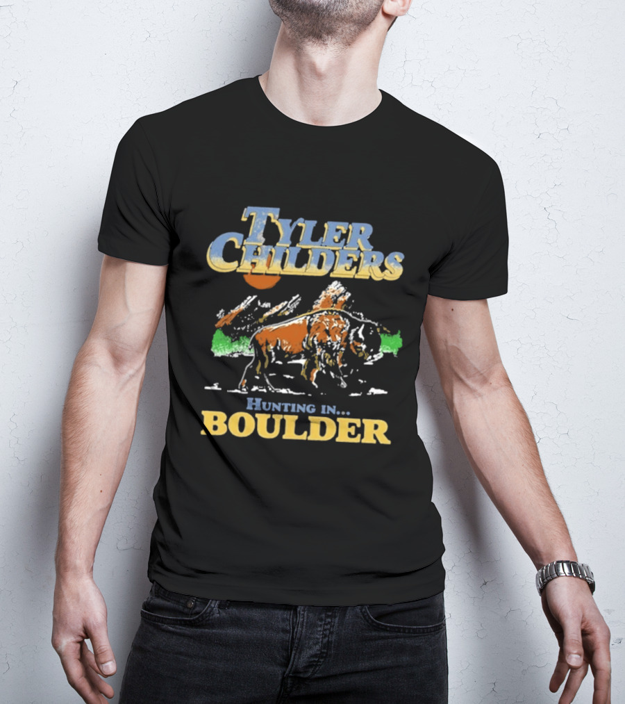 Tyler Childers Hunting In Boulder Event Buffalo Scene T-Shirt